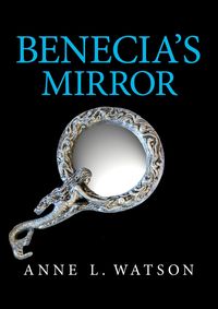 Produktbild: Benecia's Mirror (Island Women, #3)