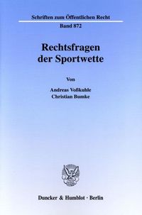 Bild vom Artikel Rechtsfragen der Sportwette. vom Autor Andreas Vosskuhle