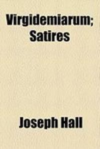 Produktbild: Virgidemiarum; Satires