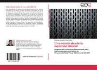 Produktbild: Una mirada desde la inserci&oacute;n laboral