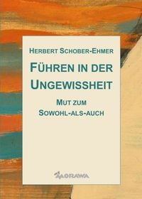 Produktbild: F&uuml;hren in der Ungewissheit