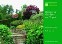 Produktbild: Davies, E: Designing Gardens on Slopes