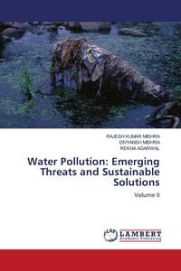 Produktbild: Water Pollution: Emerging Threats and Sustainable Solutions