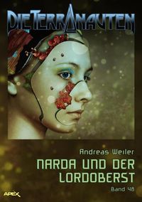 Produktbild: Die Terranauten, Band 48: Narda und der Lordoberst