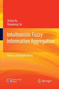Produktbild: Intuitionistic Fuzzy Information Aggregation