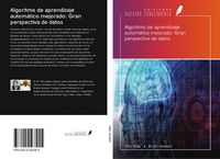 Produktbild: Algoritmo de aprendizaje autom&aacute;tico mejorado: Gran perspectiva de datos