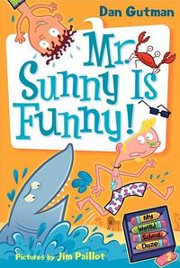 Produktbild: My Weird School Daze #2: Mr. Sunny Is Funny!