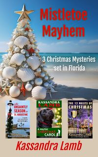 Produktbild: Mistletoe Mayhem, 3 Christmas Mysteries set in Florida