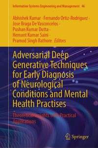 Produktbild: Adversarial Deep Generative Techniques for Early Diagnosis of Neurological Conditions and Mental Health Practises