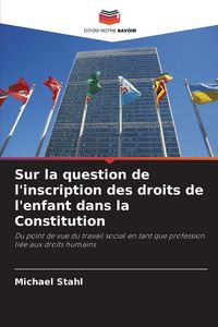 Produktbild: Sur la question de l'inscription des droits de l'enfant dans la Constitution