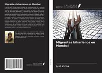 Produktbild: Migrantes biharianos en Mumbai