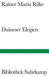Duineser Elegien Rainer Maria Rilke
