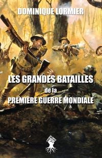 Produktbild: Les grandes batailles de la premi&egrave;re guerre mondiale