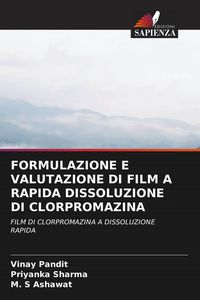 Produktbild: Formulazione E Valutazione Di Film a Rapida Dissoluzione Di Clorpromazina