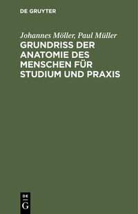 Produktbild: Grundriss der Anatomie des Menschen f&uuml;r Studium und Praxis