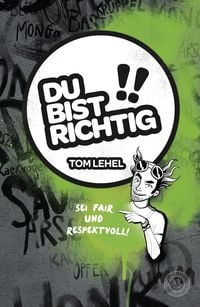 Produktbild: Du bist richtig! Sei fair und respektvoll!