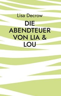 Produktbild: Die Abendteuer von Lia & Lou