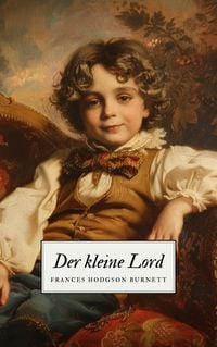 Produktbild: Der kleine Lord - Ein Kinderklassiker
