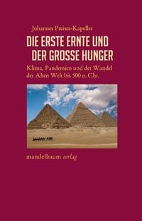 Produktbild: Die erste Ernte und der gro&szlig;e Hunger