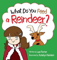 Produktbild: What Do You Feed a Reindeer?