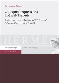 Produktbild: Colloquial Expressions in Greek Tragedy