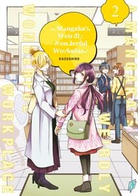 Produktbild: A Mangaka's Weirdly Wonderful Workplace Band 2 VOL. 1