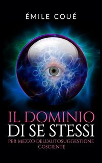 Produktbild: Il Dominio di se stessi (Traduzione: David De Angelis)