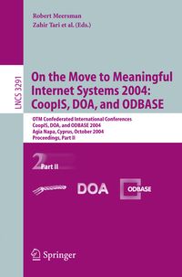 Produktbild: On the Move to Meaningful Internet Systems 2004: CoopIS, DOA, and ODBASE