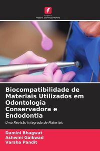 Produktbild: Biocompatibilidade de Materiais Utilizados em Odontologia Conservadora e Endodontia