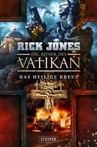 Produktbild: DAS HEILIGE KREUZ (Die Ritter des Vatikan 9)