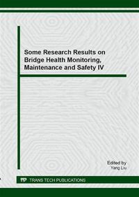 Produktbild: Some Research Results on Bridge Health Monitoring, Maintenance and Safety IV