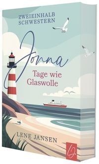 Produktbild: Jonna - Tage wie Glaswolle | Mit wundersch&ouml;nem limitierten Farbschnitt