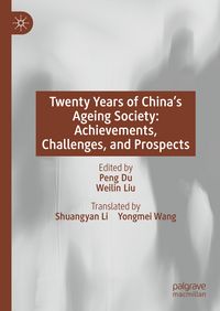 Produktbild: Twenty Years of China&rsquo;s Ageing Society: Achievements, Challenges, and Prospects