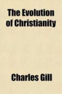 Produktbild: The Evolution of Christianity