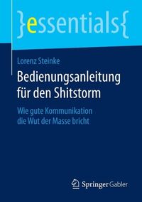 Produktbild: Bedienungsanleitung f&uuml;r den Shitstorm
