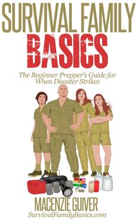 Produktbild: The Beginner Prepper's Guide for When Disaster Strikes (Survival Family Basics - Preppers Survival Handbook Series)