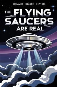 Produktbild: The Flying Saucers Are Real