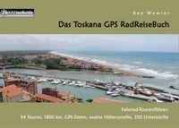 Produktbild: Das Toskana GPS RadReiseBuch