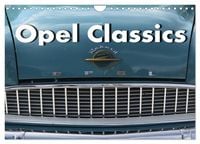 Produktbild: Opel Classics (Wandkalender 2026 DIN A4 quer), CALVENDO Monatskalender