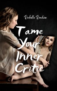 Produktbild: Tame Your Inner Critic