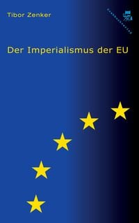 Produktbild: Der Imperialismus der EU