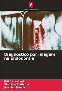 Produktbild: Diagn&oacute;stico por imagem na Endodontia
