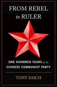 Produktbild: Saich, T: From Rebel to Ruler