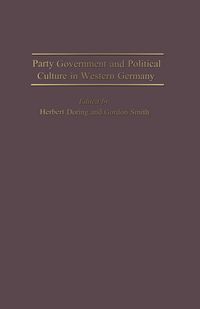 Produktbild: Party Government and Political Culture in Western Germany