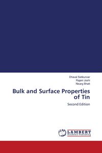 Produktbild: Bulk and Surface Properties of Tin