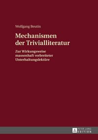 Produktbild: Mechanismen der Trivialliteratur