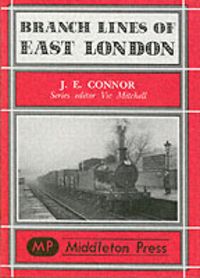 Produktbild: Connor, J: Branch Lines of East London