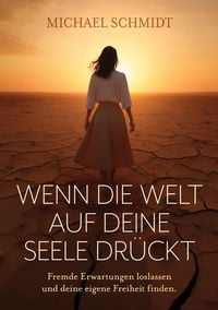 Produktbild: Wenn die Welt auf deine Seele dr&uuml;ckt