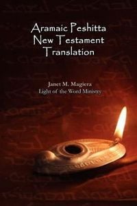 Produktbild: Aramaic Peshitta New Testament Translation - Paperback Version