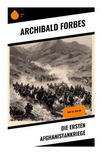 Produktbild: Die ersten Afghanistankriege